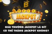 Jackpot là gì? Giải thưởng Jackpot siêu hấp dẫn